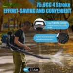 Backpack Leaf Blower, 75.6CC 4 Stroke Gas Powered Leaf Blower, with 498ft ³/s Powerful Blowing, 1.9L Large Fuel Tank Cordless Blower for Yard, Garden, Lawn Care - Image 3